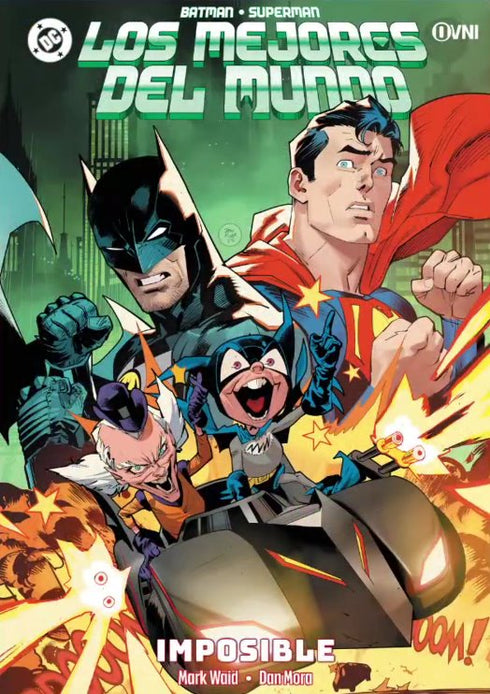 Batman Superman Los mejores del mundo Imposible